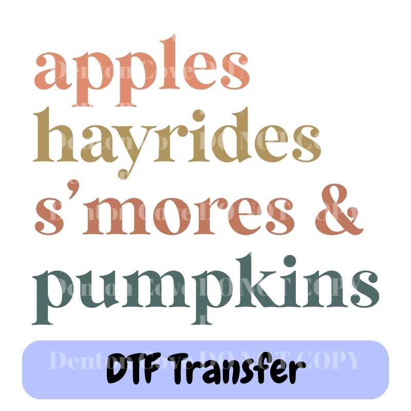 Apples Hayrides S'mores & Pumpkins - DTF Transfer
