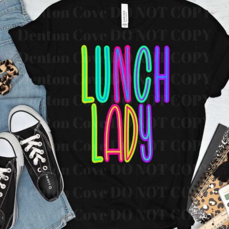 Back to School Bright Colors - Lunch Lady Short Sleeve DTF Graphic Tee