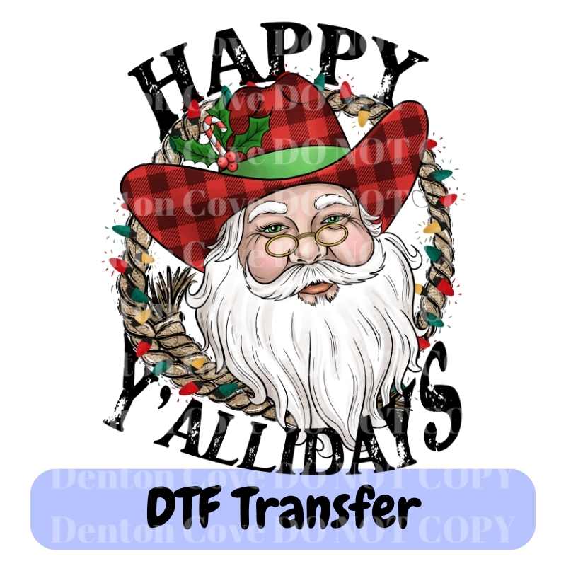 Happy Y'allidays Santa - DTF Transfer