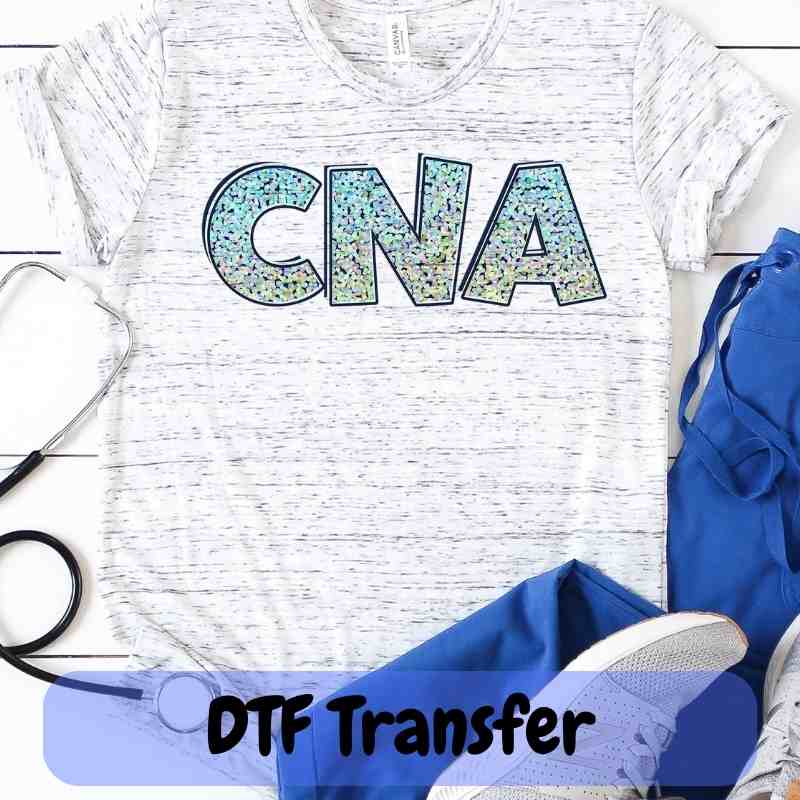 CNA - DTF Transfer