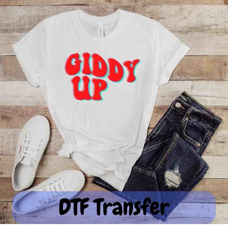 Giddy Up - DTF Transfer