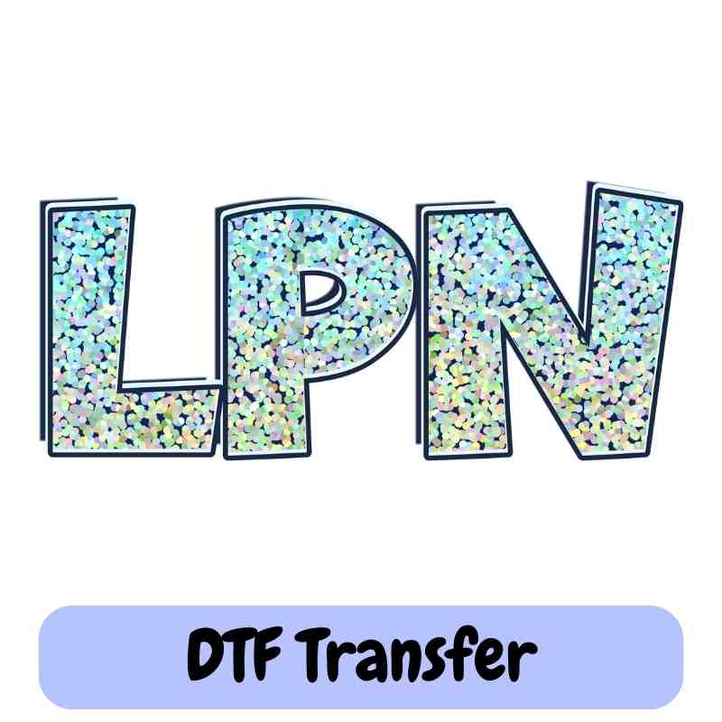 LPN  - DTF Transfer