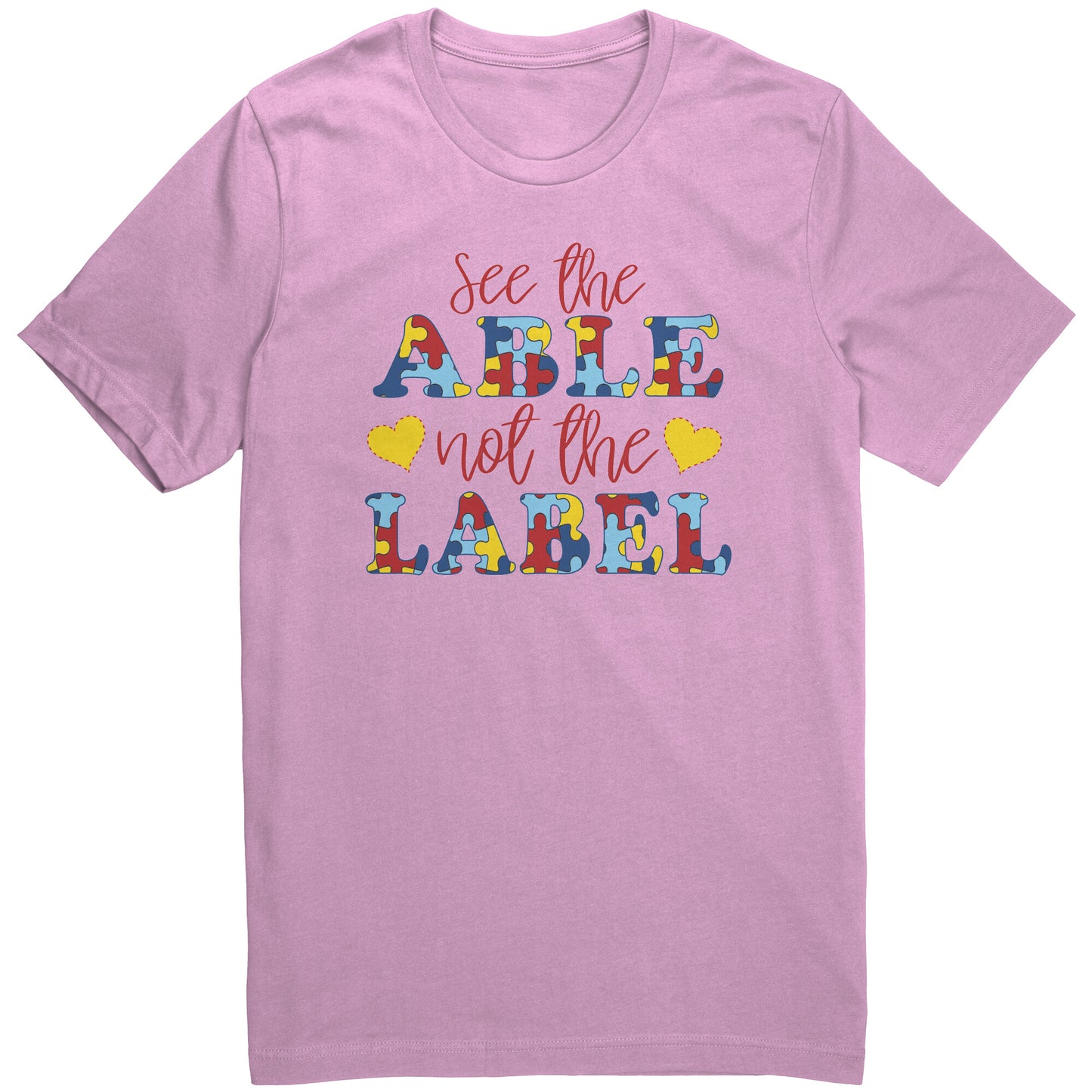See the Able and Not the Label Unisex T-Shirt